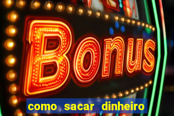 como sacar dinheiro do golden slots winner